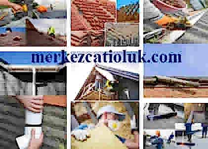 çatı, oluk, ankara çatı ve oluk tadilat