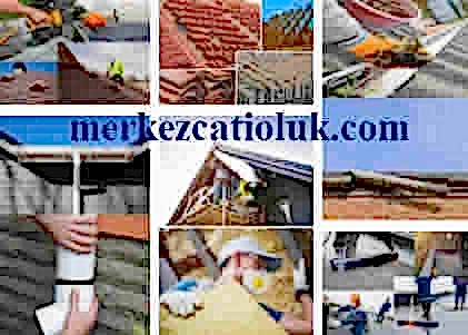 çatı, oluk, ankara çatı ve oluk tadilat